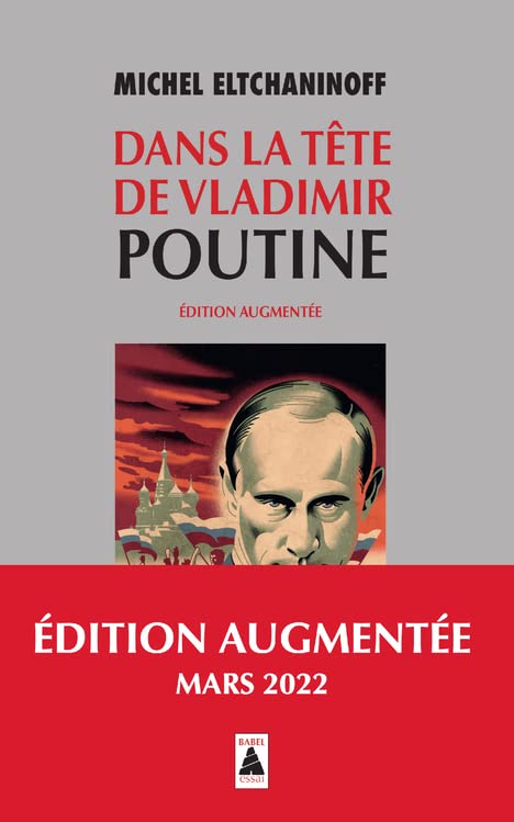 Dans la tête de Vladimir Poutine : essai.